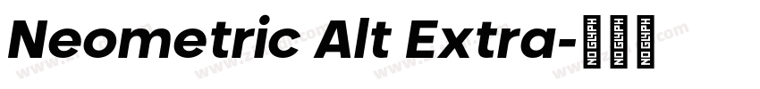 Neometric Alt Extra字体转换